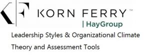 Korn Ferry/Hay Group Styles and Climate – Leading on Purpose